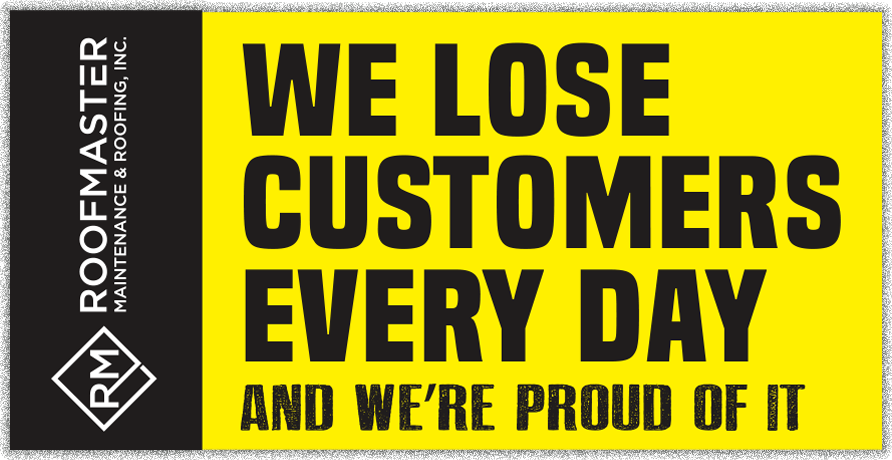 https://roofmaster.duncanday.com/wp-content/uploads/2020/10/home-losecustomers-banner.png